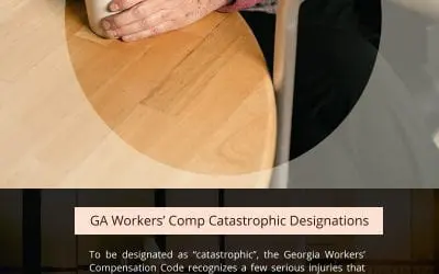 Catastrophic Workers’ Compensation