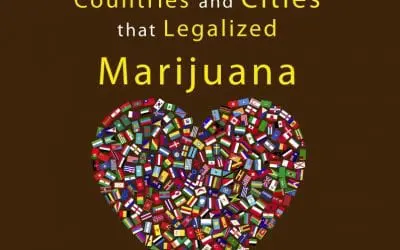 Countries and Cities that Legalized Marijuana