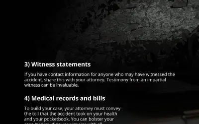 5 Things Your Auto Accident Attorney Needs to Know to Help You Win Your Case