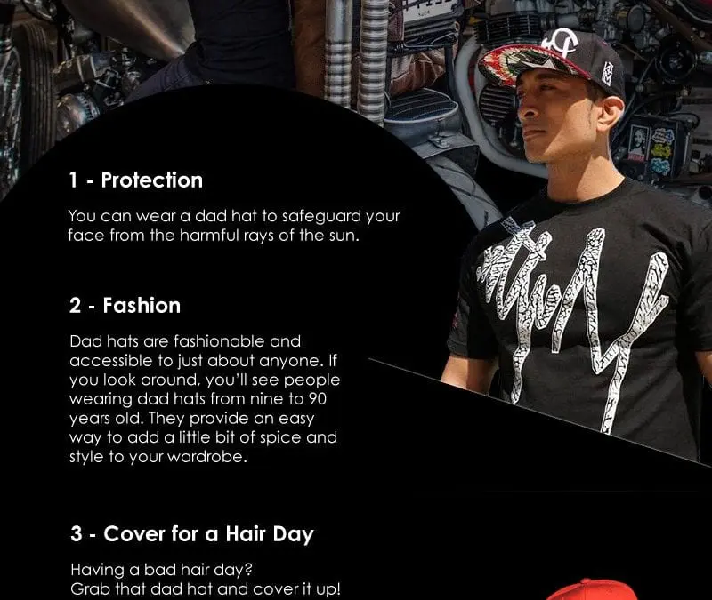 4 Reasons Dad Hats Rock