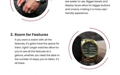 5 Large Watch Benefits