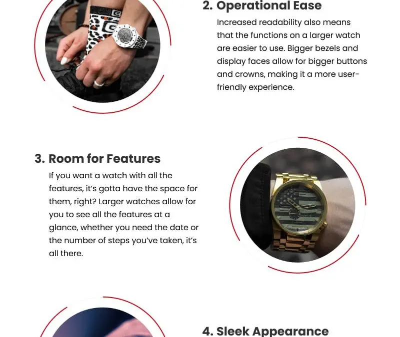 5 Large Watch Benefits