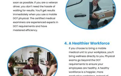 6 Benefits of Mobile DOT Physicals