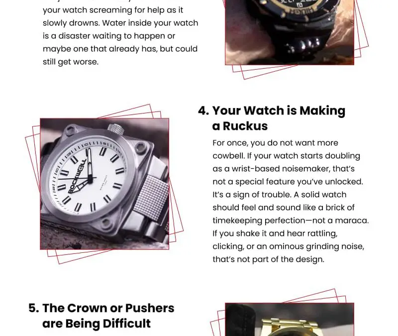 7 Signs Your Watch Needs Help