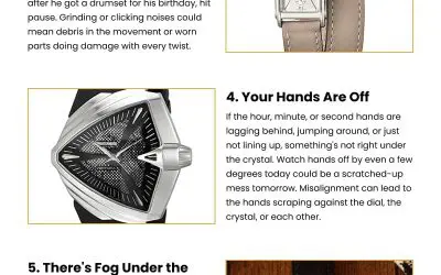 7 Signs Your Hamilton Watch Needs Service