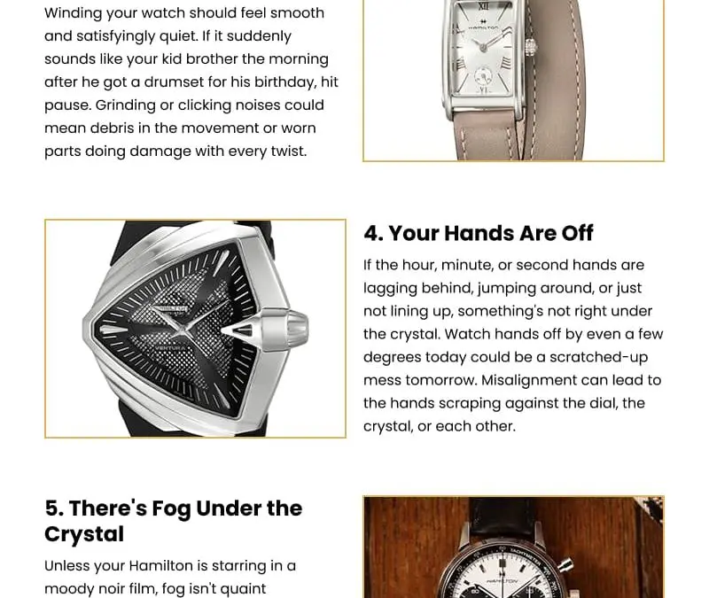 7 Signs Your Hamilton Watch Needs Service