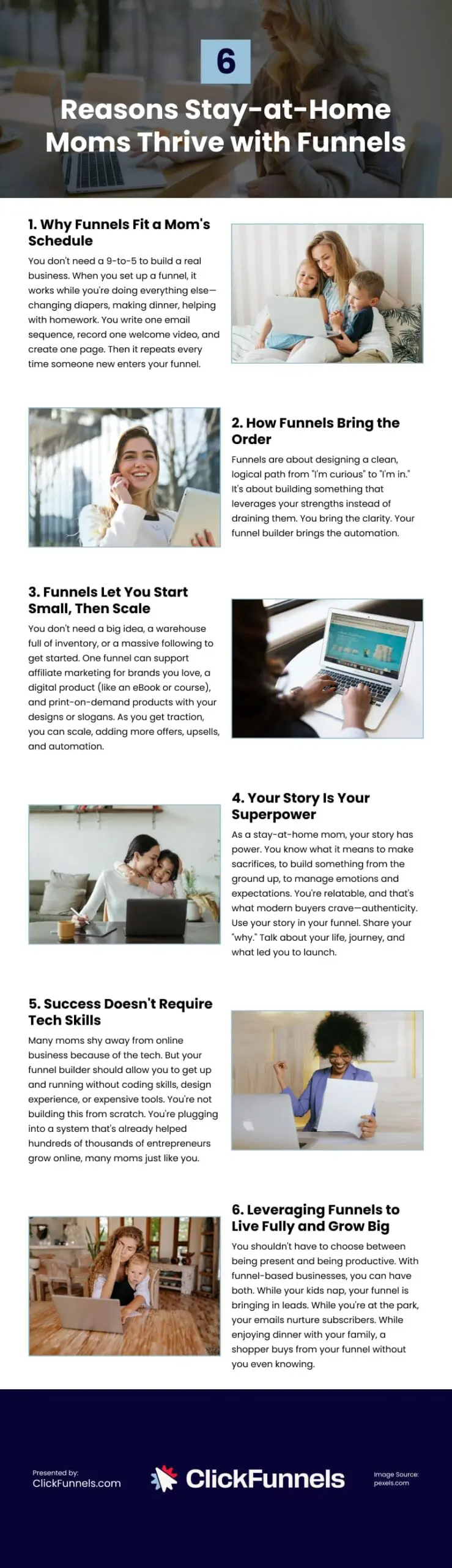 6 Reasons Stay-at-Home Moms Thrive with Funnels 6 Reasons Stay-at-Home Moms Thrive with Funnels Infographic