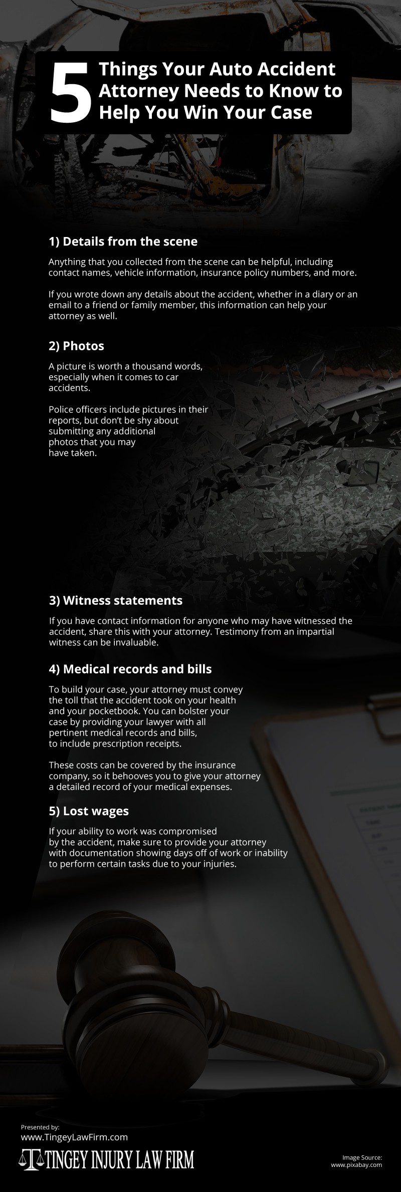 5 Things Your Auto Accident Attorney Needs to Know to Help You Win Your Case Infographic 5 Things Your Auto Accident Attorney Needs to Know to Help You Win Your Case Infographic