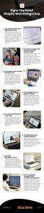 8 Signs You Need Shopify Web Design Help Infographic